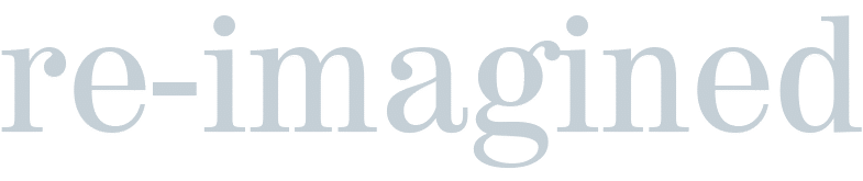 re-imagine